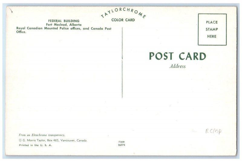 c1960's Federal Building Police Office Fort Mcleod Alberta Canada Postcard