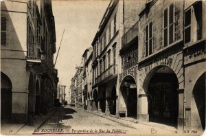 CPA La ROCHELLE Perspective de la Rue du Palais (666695)