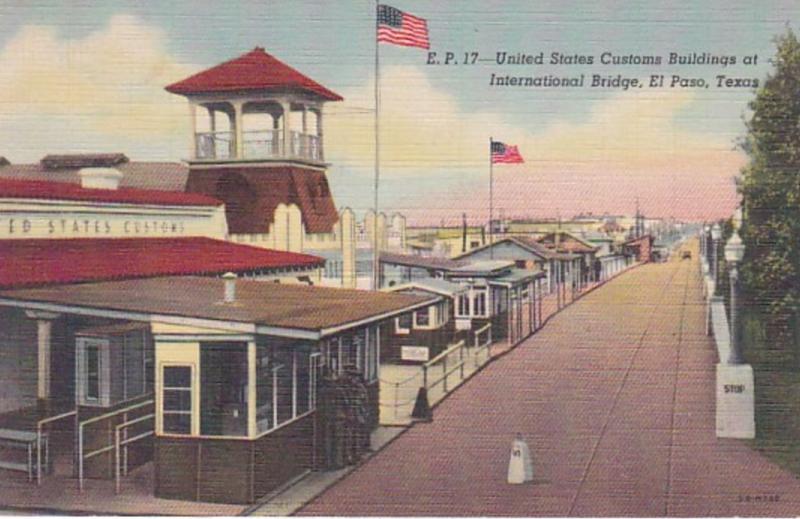 Texas El Paso United States Customs Building At International Bridge Curteich