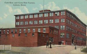 aUBURN , Maine , 1900-10s ; Field Bros. & Gross Shoe Factory