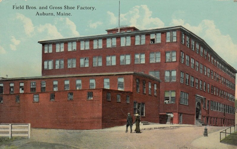 aUBURN , Maine , 1900-10s ; Field Bros. & Gross Shoe Factory