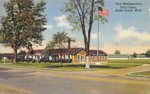 Post Headquarters Fort Custer Battle Creek Michican linen postcard