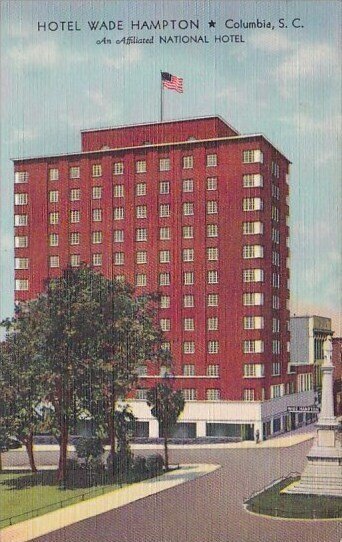 Hotel Wade Hampton Columbia South Carolina An Affiliated National Hotel 1947