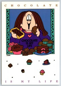 Cathy Comic~Chocolate Is My Life~Lady Eating Cake & Cookies~Continental Postcard