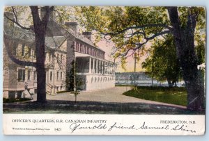 1906 Fredericton New Brunswick Postcard Officers Quarters R.R. Canadian Infantry