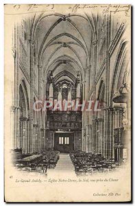 Old Postcard Grand Andely Church of Our Lady of the Nave shooting Organ Choir