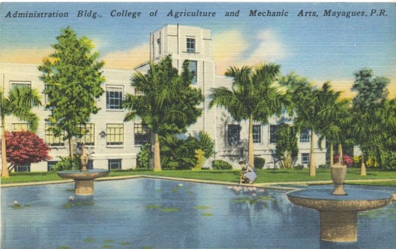 Administration Bldg College Agriculture Arts Mayagüez Puerto Rico Postcard E5