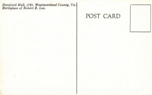 Vintage Postcard Stratford Hall Robert E. Lee Birthplace Westmoreland County VA