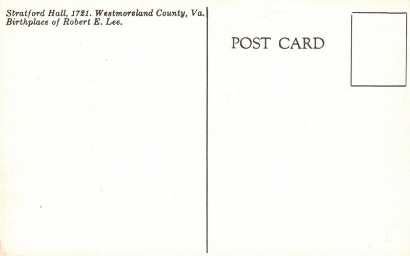 Vintage Postcard Stratford Hall Robert E. Lee Birthplace Westmoreland County VA