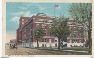 ROCHESTER, Minnesota, 1921; Medical Block