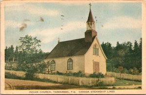 VINTAGE POSTCARD INDIAN CHURCH AT TADOUSSAC QUEBEC STEAMPSHIP LINES CARD [1943]