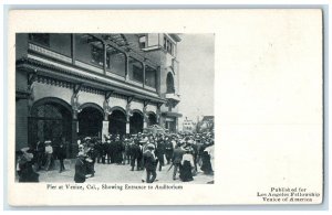 c1905 Pier At Venice California CA, Showing Entrance To Auditorium Postcard