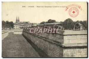 Old Postcard Paris Hotel des Invalides The triumphant Battery