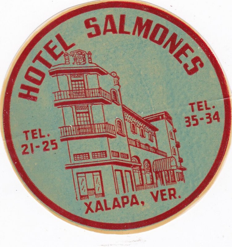 Mexico Xalapa Hotel Salmones Vintage Luggage Label sk2157