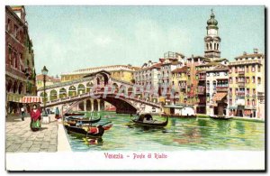 Italia - Italy - Italy - Venice - Venezia - Ponte di Rialto - Old Postcard