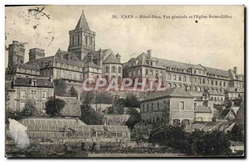 Old Postcard Caen L & # 39Hotel God General view and & # 39Eglise Saint Gilles