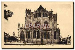 Old Postcard Mantes L & # & # 39abside of 39eglise Notre Dame