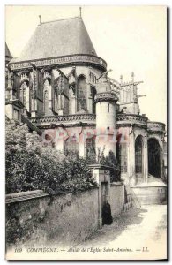 Old Postcard Compiegne Apse From I & # 39Eglise Saint Anthony