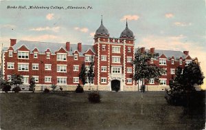 Berks Hall, Muhlenberg College Allentown, Pennsylvania PA  