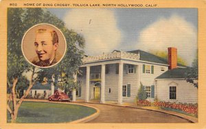 Home of Bing Crosby Toluca Lake North Hollywood, California USA View Postcard...