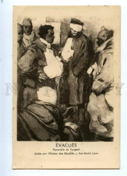 3161186 WWI EVACUES Evacuated wounded soldiers HOSPITAL FARGEOT