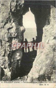 Postcard Old Poligny (Jura) and Cave Rocks Peniten