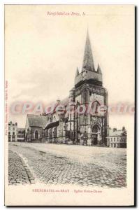 Old Postcard Neufchatel En Bray Church of Our Lady