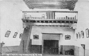 H27/ Santa Fe New Mexico Postcard c1910 Interior Gallery Oldest Church