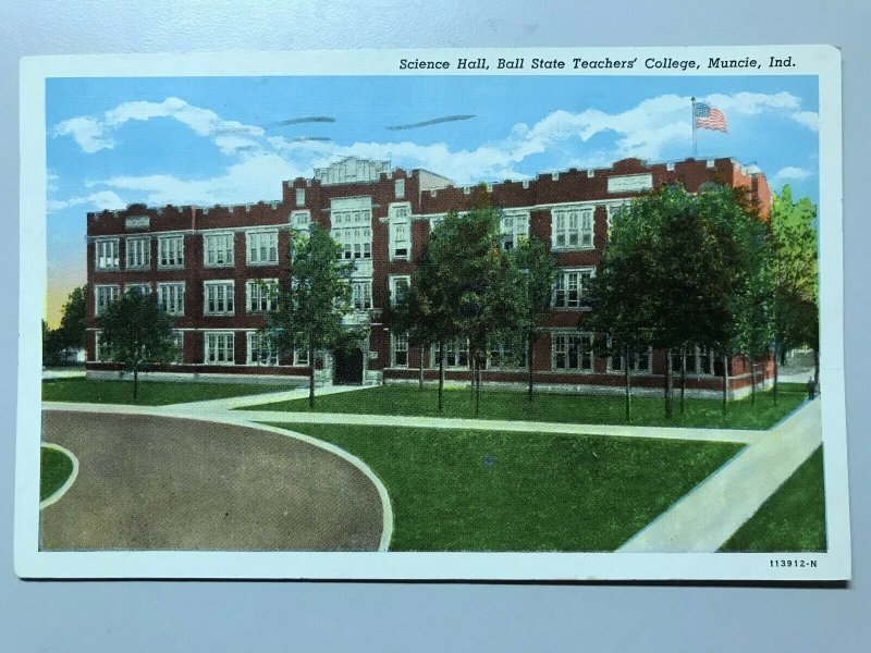 Vintage Postcard 1948 Science Hall Ball State Teachers' College Muncie Indiana 