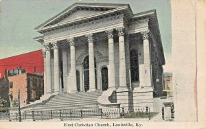 LOUISVILLE KENTUCKY~FIRST CHRISTIAN CHURCH~1912 PSTMK POSTCARD