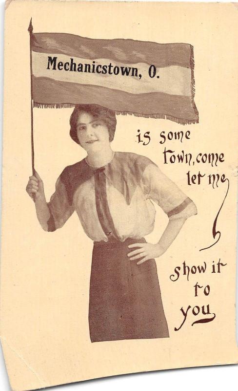 E27/ Mechanicstown Ohio Postcard 1913 Pennant Woman Show it to You