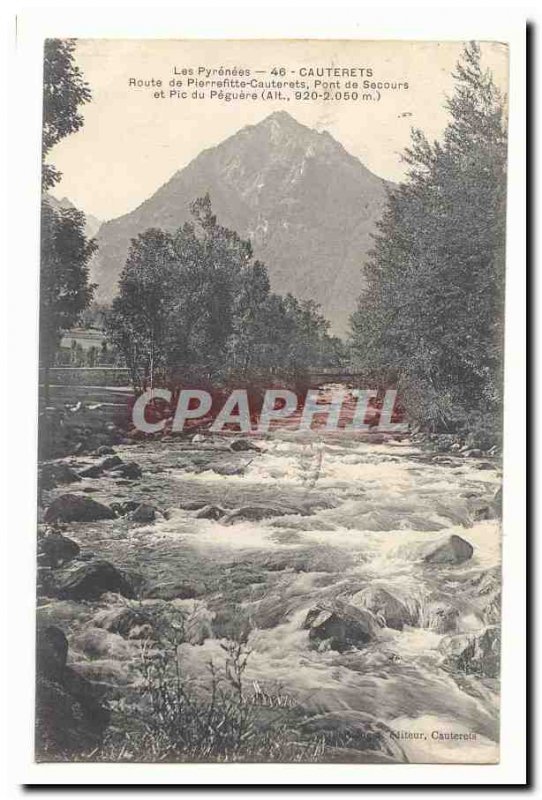 Old Postcard Cauterets Pierrefitte relief road bridge and peak Peguere (altit...