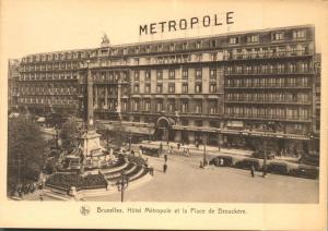 Hotel Metropole - Place de Brouckere - Bruxelles, Belgium - DB