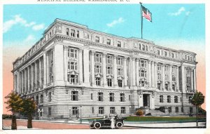 Vintage Postcard 1920's Municipal Building Washington D.C. Magnificent Structure