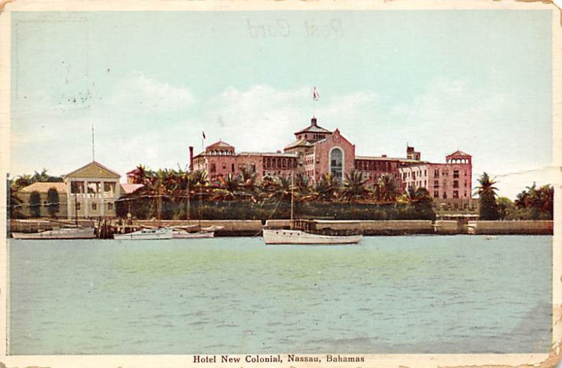 Hotel New Colonial Nassau in the Bahamas 1925 