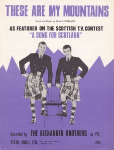 These Are My Mountains Alexander Brothers Song For Scotland Scottish 1960s Sh...