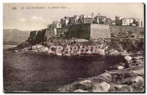 Corsica - Upper Corsica - Corsica - Calvi - The Upper Town - Old Postcard