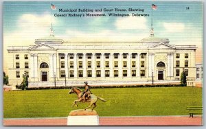 Vtg Wilmington DE Municipal Building Court House Caesar Rodney Monument Postcard