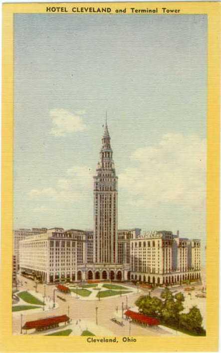 Hotel Cleveland & Terminal Tower Clevland Ohio OH