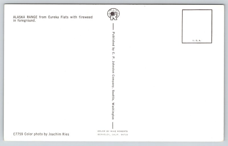 State View~Alaska Range & Fireweed From Eureka Flats~Vintage Postcard