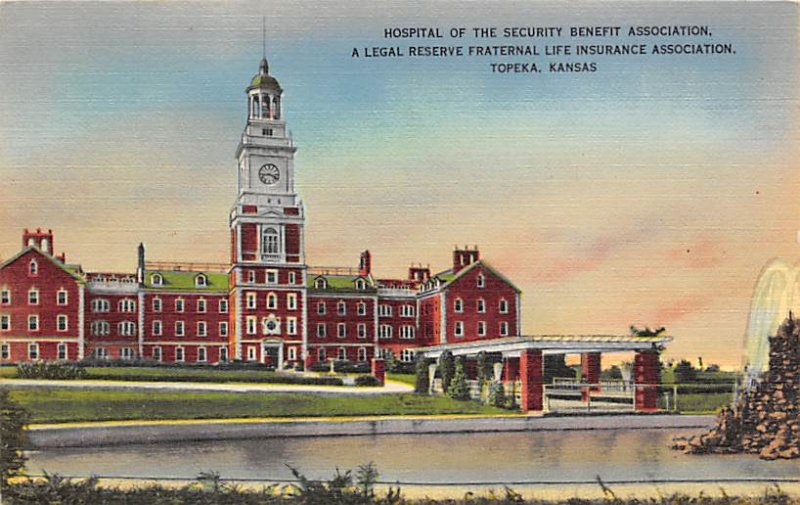 Hospital of the security benefit Association Topeka Kansas  