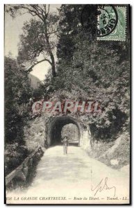 Old Postcard La Grande Chartreuse Desert Road Tunnel