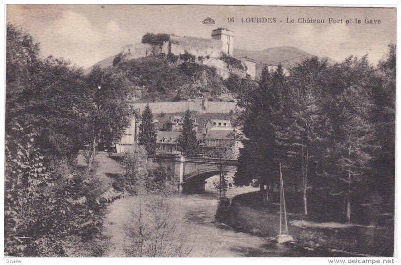 Le Chateau Fort Et Le Gave, LOURDES (Hautes-Pyrénées), France, PU-1918