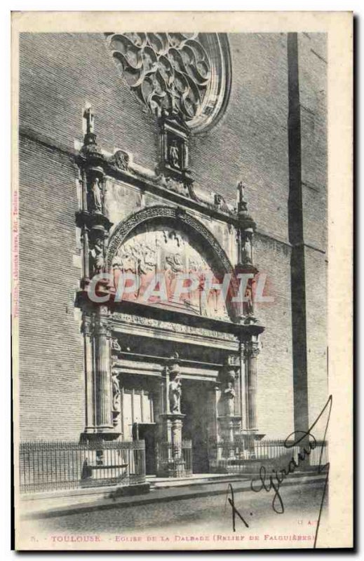 Old Postcard Toulouse Church Of Dalbade Relief Falguieres