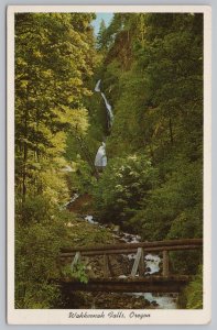 Columbia River Highway Oregon~Wahkeenah Falls from Bridge~Vintage Postcard