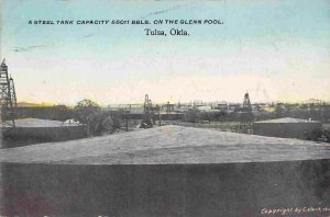 Glenn Pool Oil Field Steel Tank Capacity 55011 Bbls Tulsa Oklahoma 1911 postcard
