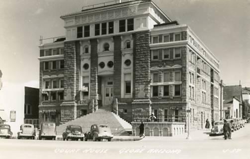 AZ - Globe. Courthouse   *RPPC