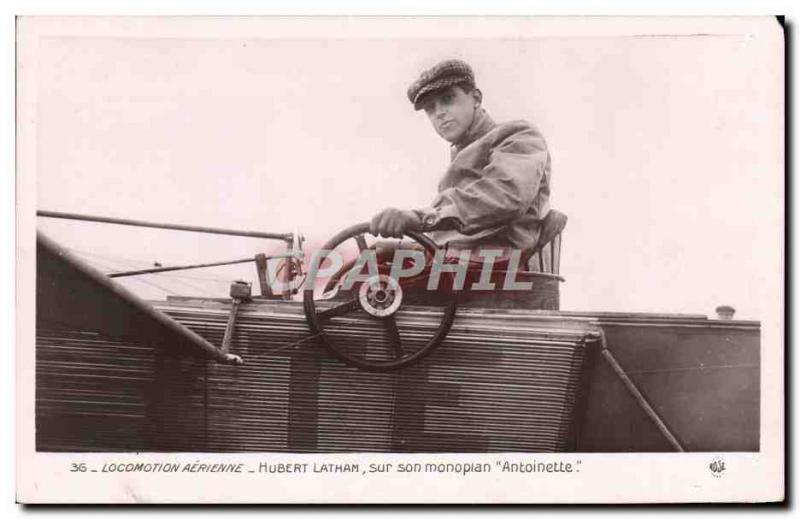 Old Postcard Jet Aviation Hubert Latham on his Antoinette monoplane