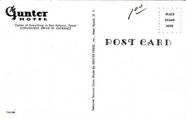 The Gunter Hotel - San Antonio TX, Texas