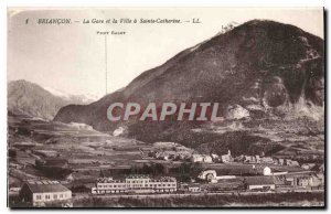 Old Postcard Briancon The station and the City of St. Catherine